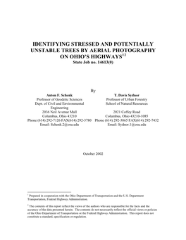 IDENTIFYING STRESSED and POTENTIALLY UNSTABLE TREES by AERIAL PHOTOGRAPHY on OHIO’S HIGHWAYS12 State Job No