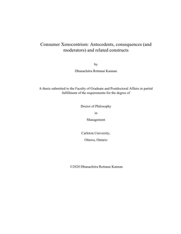Consumer Xenocentrism: Antecedents, Consequences (And Moderators) and Related Constructs
