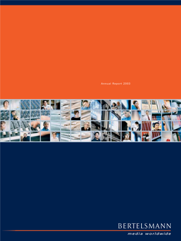 Annual Report 2003 Annual Report 2003 Bertelsmann Bertelsmann Financial Highlights in € Millions