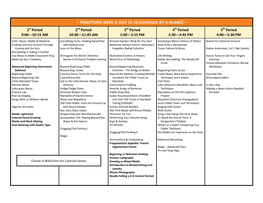 Traditions Week 3: July 12-16 Schedule-At-A-Glance