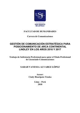 Gestión De Comunicación Estratégica Para Posicionamiento De Arca Continental Lindley En Los Años 2016 Y 2017