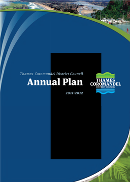 Annual Plan 2011-2012 Thames-Coromandel District Council Annual Plan 2011/2012