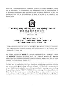 The Hong Kong Building and Loan Agency Limited 香港建屋貸款有限公司 (Incorporated in Hong Kong with Limited Liability) (Stock Code: 145)