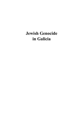 Jewish Genocide in Galicia