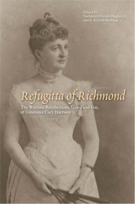 The Wartime Recollections, Grave and Gay, of Constance Cary Harrison / Edited, Annotated, and with an Introduction by Nathaniel Cheairs Hughes Jr