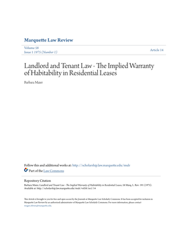 Landlord and Tenant Law - the Mpliedi Warranty of Habitability in Residential Leases Barbara Maier