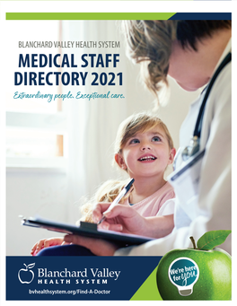 BLANCHARD VALLEY HEALTH SYSTEM MEDICAL STAFF DIRECTORY 2021 Extraordinary People