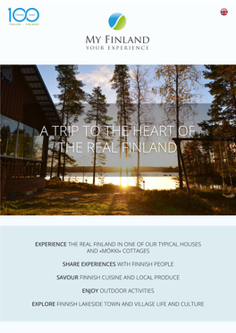 A Trip to the Heart of the Real Finland