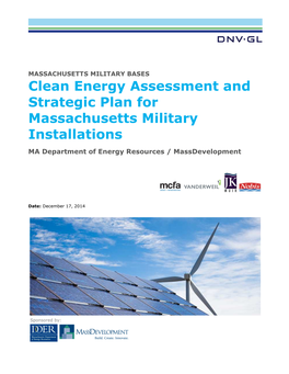 Clean Energy Assessment and Strategic Plan for Massachusetts Military Installations