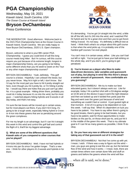 PGA Championship Wednesday, May 19, 2021 Kiawah Island, South Carolina, USA the Ocean Course at Kiawah Island Bryson Dechambeau Press Conference It's Demanding