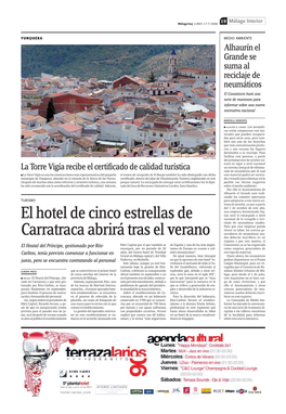 El Hotel De Cinco Estrellas De Carratraca Abrirá Tras El Verano