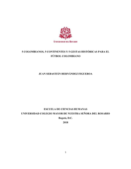 5 Colombianos, 5 Continentes Y 5 Gestas Históricas Para El Fútbol Colombiano