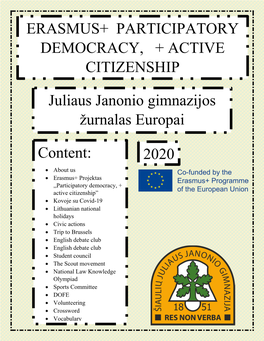 Erasmus+ Participatory Democracy, + Active Citizenship