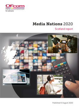 Media Nations 2020: Scotland Report