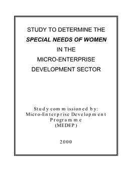 Study to Determine the Special Needs of Women in the Micro-Enterprise Development Sector