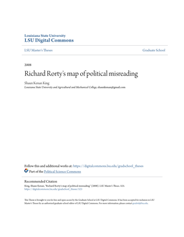 Richard Rorty's Map of Political Misreading Shaun Kenan King Louisiana State University and Agricultural and Mechanical College, Shaunkenan@Gmail.Com