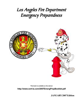 LAFD - Emergency Preparedness Bookletjanuary 2007 Edition PAGE 1 EMERGENCY PREPAREDNESS