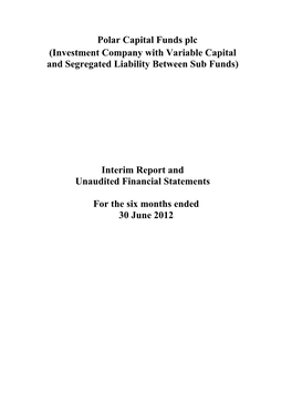 Polar Capital Funds Plc (Investment Company with Variable Capital and Segregated Liability Between Sub Funds)