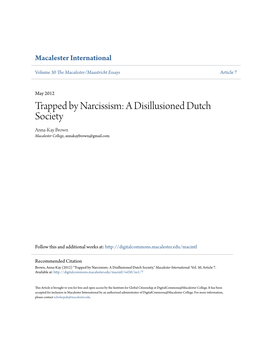 Trapped by Narcissism: a Disillusioned Dutch Society Anna-Kay Brown Macalester College, Annakaybrown@Gmail.Com