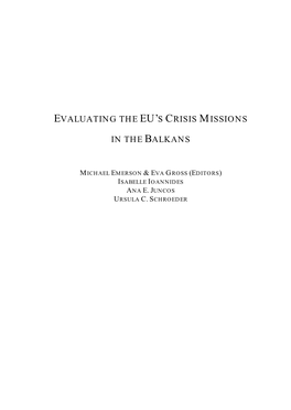 Evaluating the Eu's Crisis Missions in the Balkans