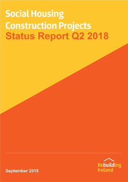 Social Housing Construction Projects Status Report Q2 2018