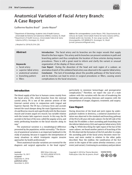 Anatomical Variation of Facial Artery Branch: Acasereport