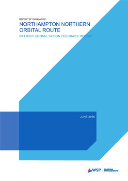 Northampton Northern Orbital Route Officer Consultation Feedback Report
