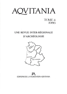 Sauvetages Archéologiques Sur Le Site Du Pétreau À Abzac (Gironde)