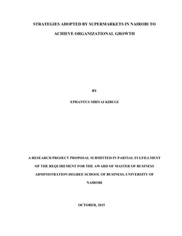 Strategies Adopted by Supermarkets in Nairobi to Achieve Organizational Growth