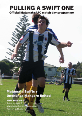 PULLING a SWIFT ONE Ofﬁ Cial Matamata AFC Match Day Programme