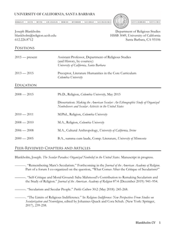 Joseph Blankholm Department of Religious Studies Blankholm@Religion.Ucsb.Edu HSSB 3049, University of California 612.226.8712 Santa Barbara, CA 93106