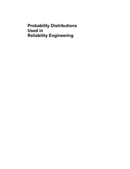 Probability Distributions Used in Reliability Engineering