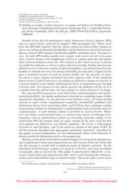 Probability on Graphs: Random Processes on Graphs and Lattices, by Geoﬀrey Grim- Mett, Institute of Mathematical Statistics Textbooks, Vol