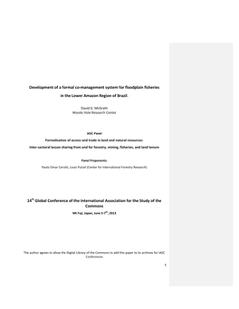 Development of a Formal Co-Management System for Floodplain Fisheries in the Lower Amazon Region of Brazil. 14Th Global Conferen