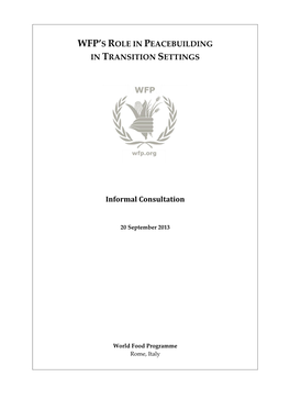 WFP's ROLE in PEACEBUILDING in TRANSITION SETTINGS Informal