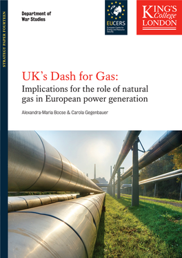 UK's Dash for Gas