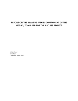 REPORT on the INVASIVE SPECIES COMPONENT of the MEDA’S, TDA & SAP for the ASCLME PROJECT