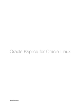 Oracle Ksplice for Oracle Linux