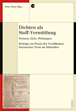 Dichten Als Stoff-Vermittlung. Formen, Ziele, Wirkungen. Beiträge Zur