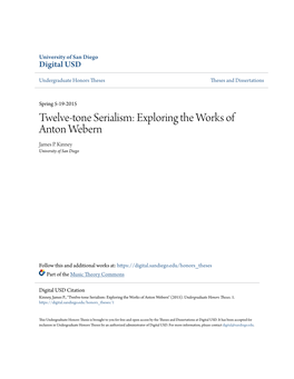 Twelve-Tone Serialism: Exploring the Works of Anton Webern James P