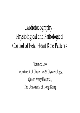 Physiological and Pathological Control of Fetal Heart Rate Patterns