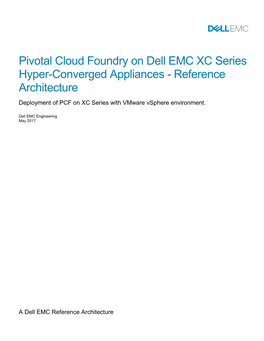 Pivotal Cloud Foundry on Dell EMC XC Series Hyper-Converged Appliances - Reference Architecture