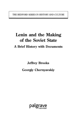 Lenin and the Making of the Soviet State a Brief History with Documents