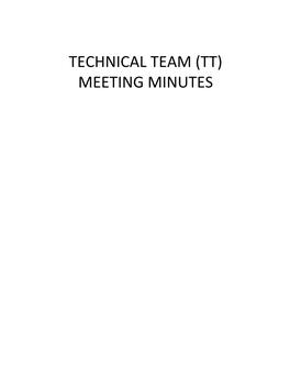 Technical Team (Tt) Meeting Minutes