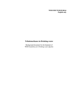 Trihalomethanes in Drinking-Water