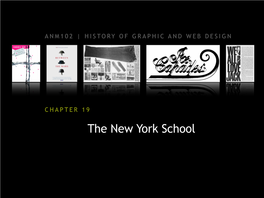 The New York School the NEW YORK SCHOOL