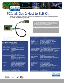 Pcie X8 Gen 2 Host to ELB Kit Pcie X8 Gen 2 Expansion Kit with Pcie X8 Gen 2 Host Cable Adapter, Pcie X8 Gen 2 Expansion Link Board, and Pcie X8 2M Cable