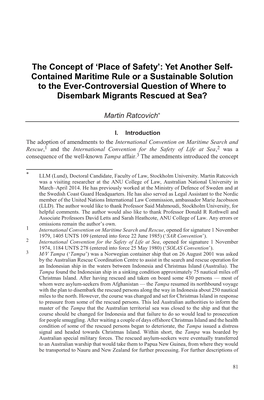 Contained Maritime Rule Or a Sustainable Solution to the Ever-Controversial Question of Where to Disembark Migrants Rescued at Sea?