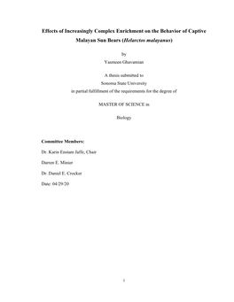 Effects of Increasingly Complex Enrichment on the Behavior of Captive Malayan Sun Bears (Helarctos Malayanus)