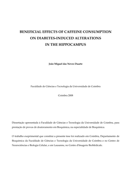 Beneficial Effects of Caffeine Consumption on Diabetes-Induced Alterations in the Hippocampus